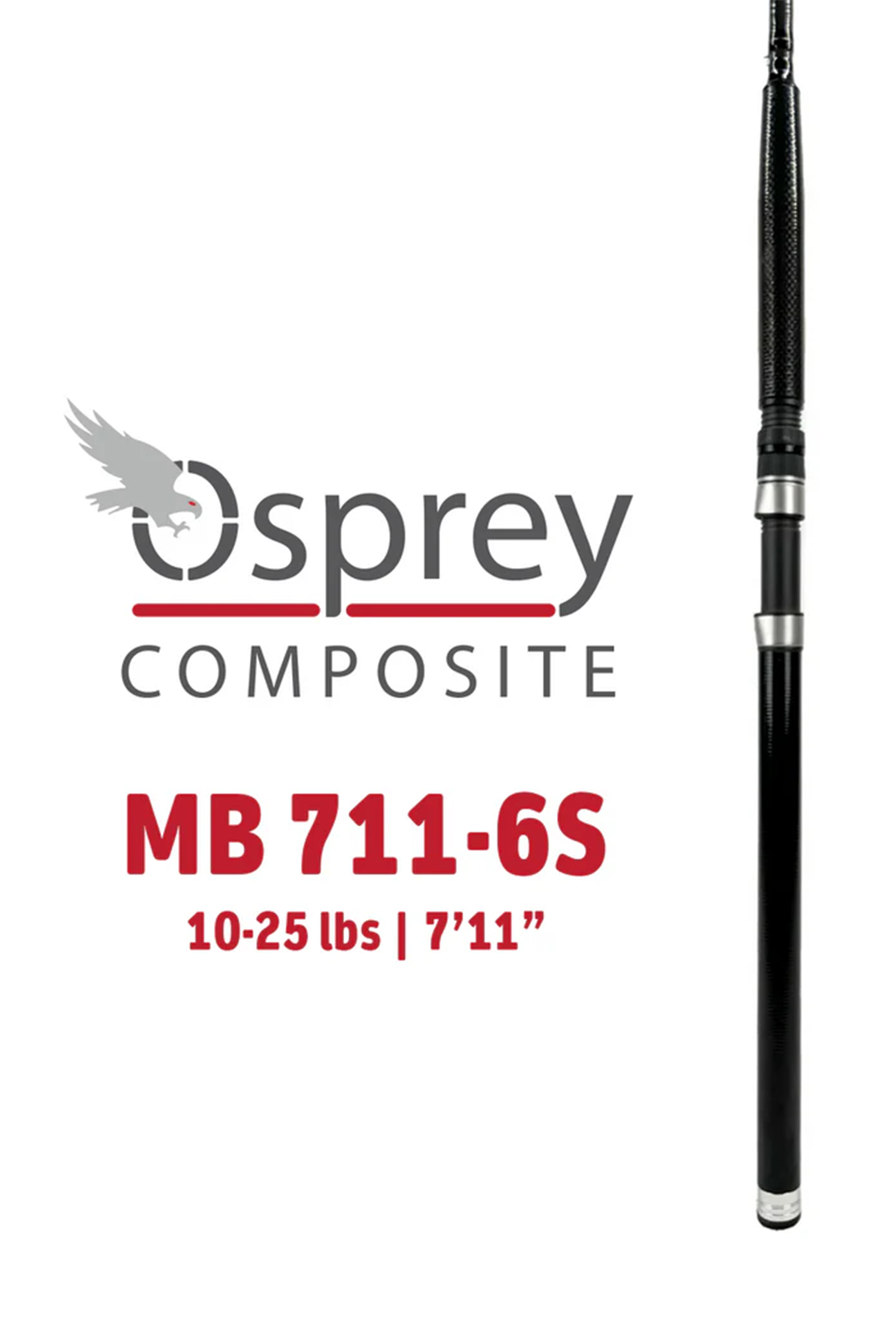 MB 711-6S - 7'11" | 10-25lbs | INS7116 *