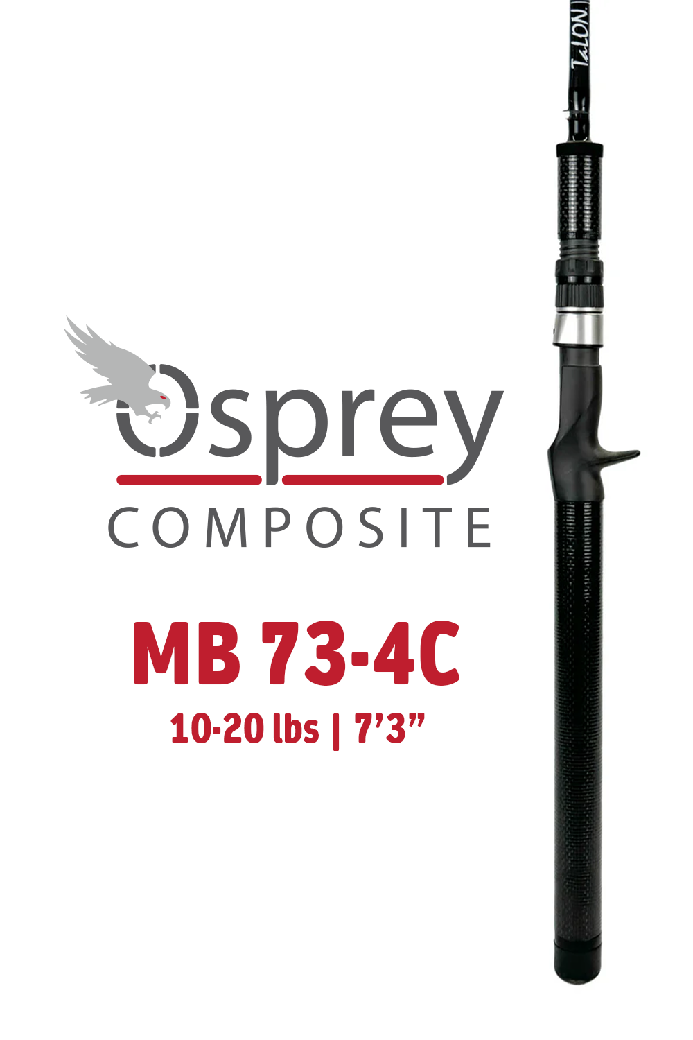 MB 73-4C - 7'3" | 10-20lbs | INS734 *