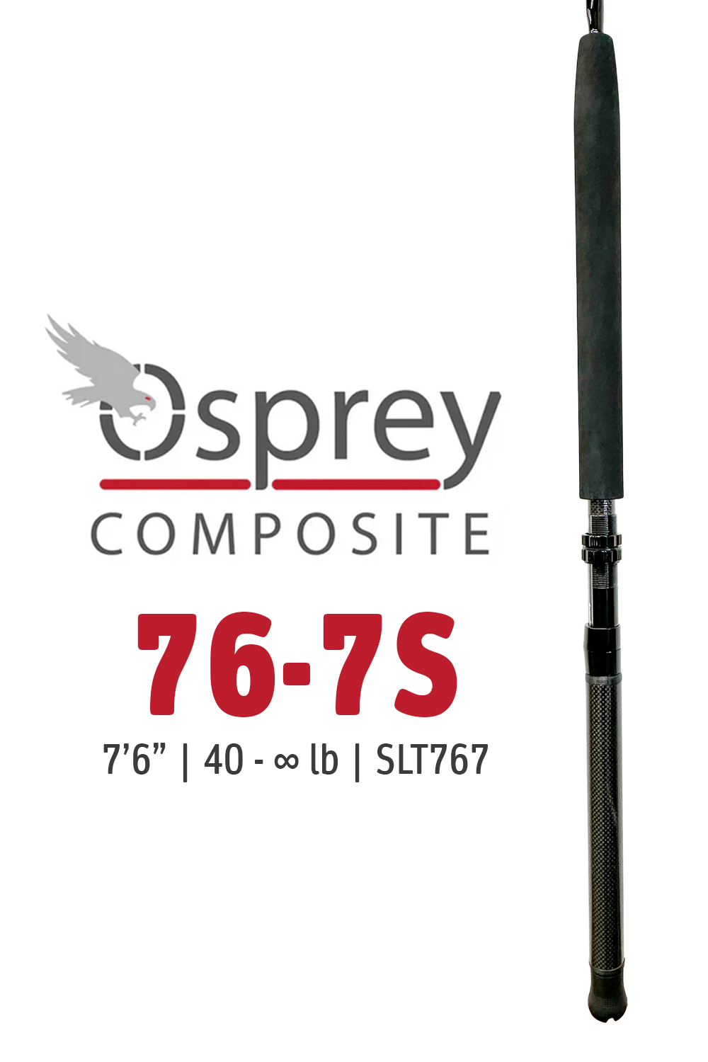 SLT767 • 76-7S | 7'6" | 40 - ∞ lbs