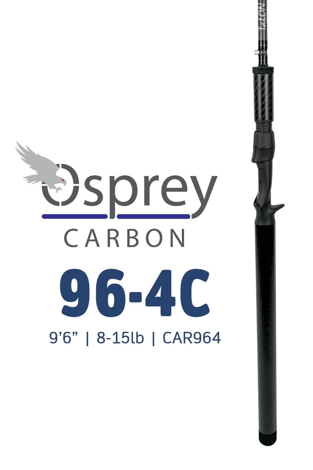CAR964 • 96-4C | 9'6" | 8-15lbs