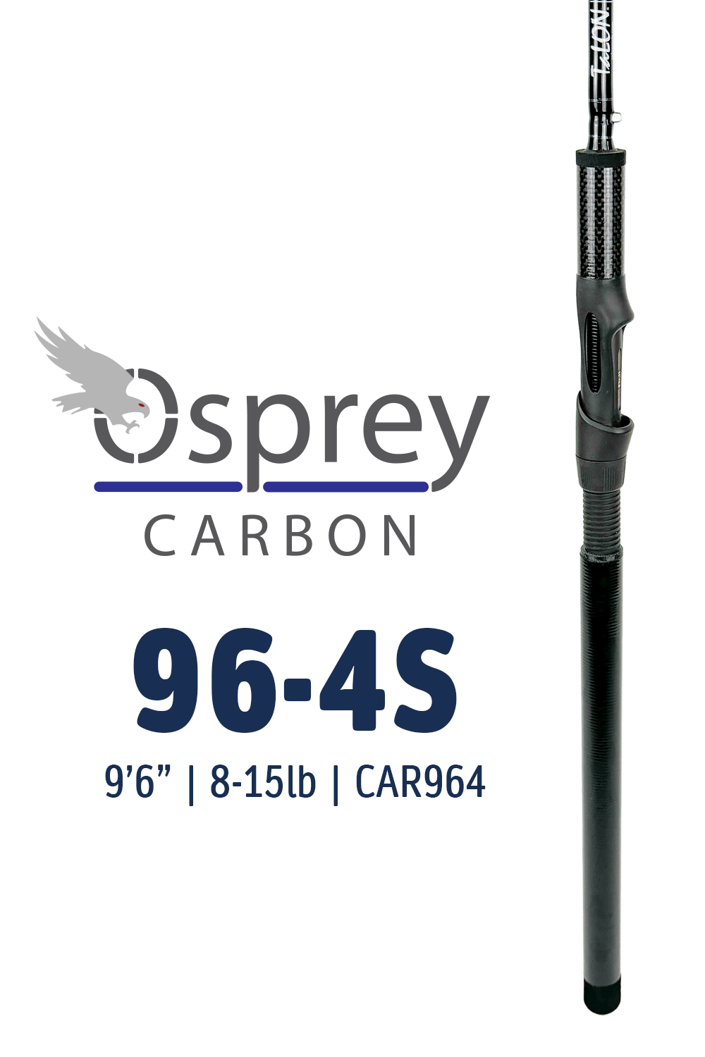 CAR964 • 96-4S | 9'6" | 8-15lbs