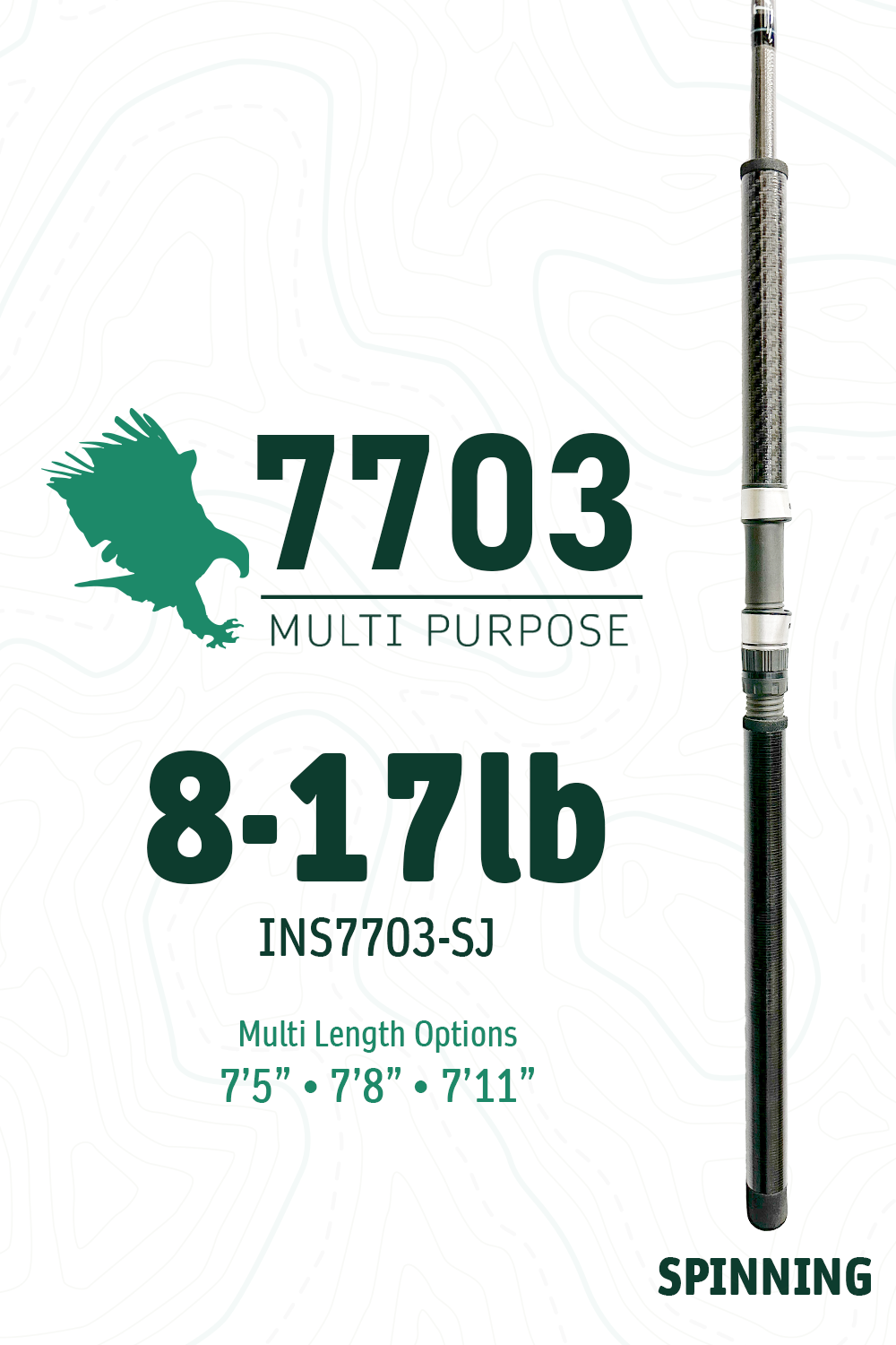 7703 SJ • 8-17lbs | 7'5" · 7'8" · 7'11" | Spinning