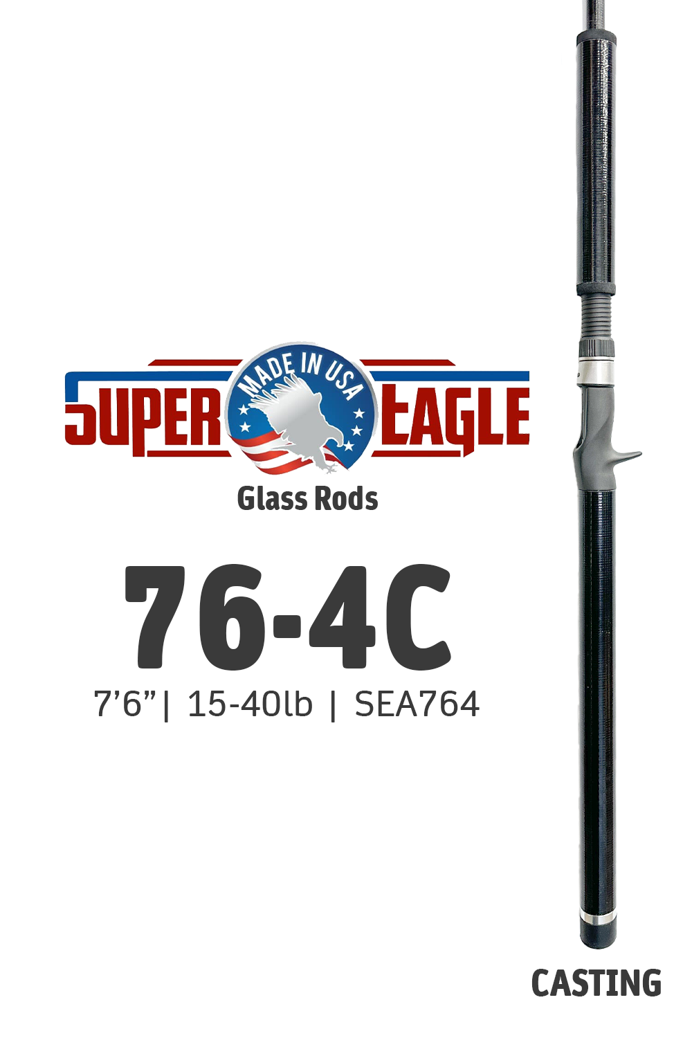 SEA764 • SE 76-4C | 7'6" | 15-40lbs