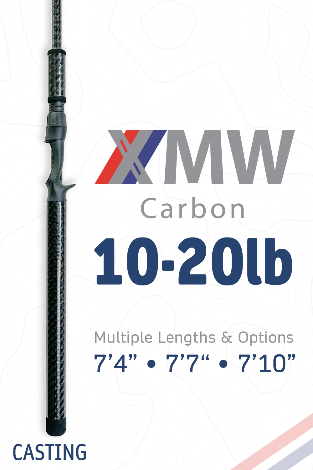 XMW_Carbon • 10-20lb | 7'4" · 7'7" · 7'10" | Casting