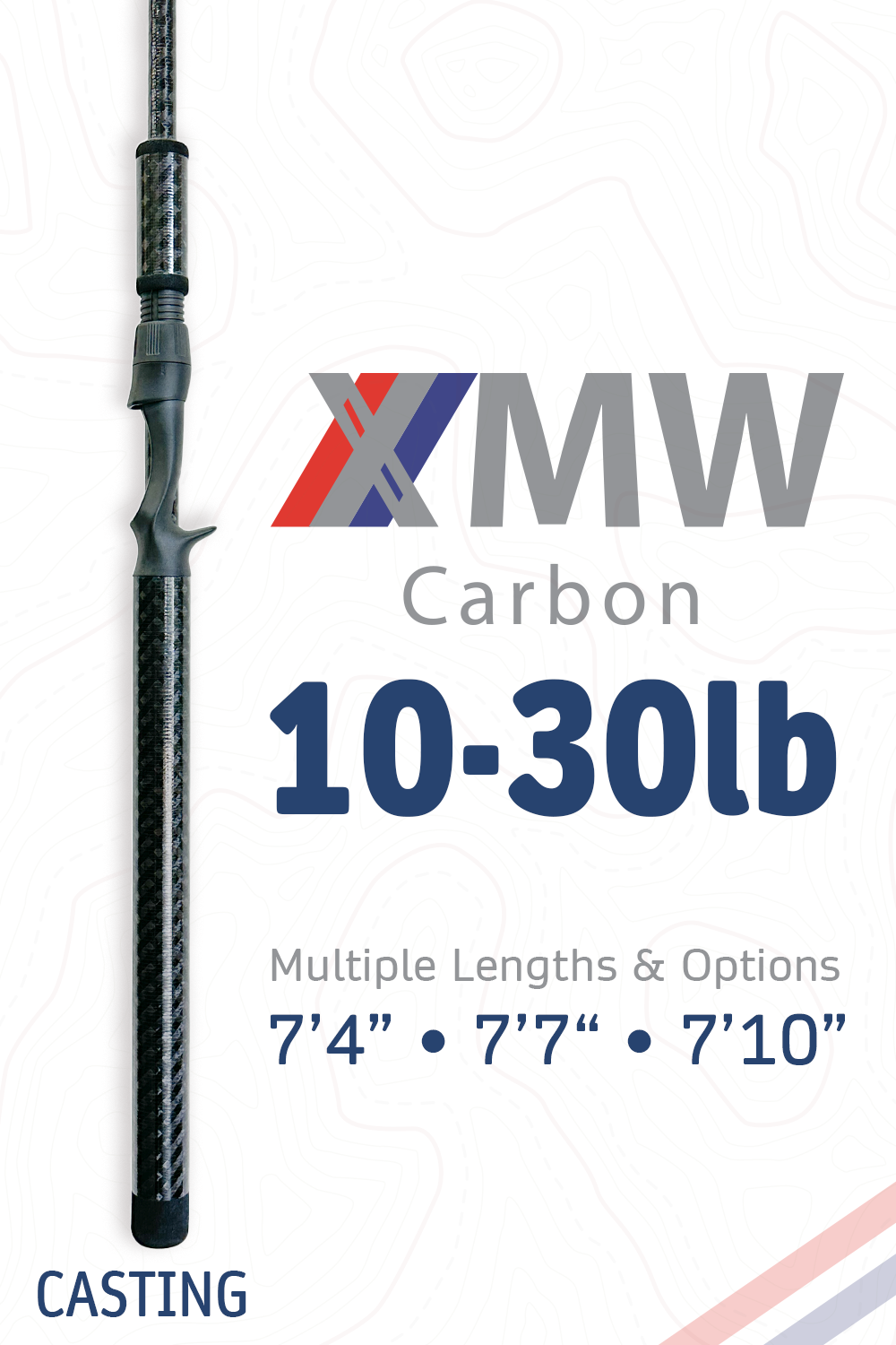XMW_Carbon • 10-30lb | 7'4" · 7'7" · 7'10" | Casting