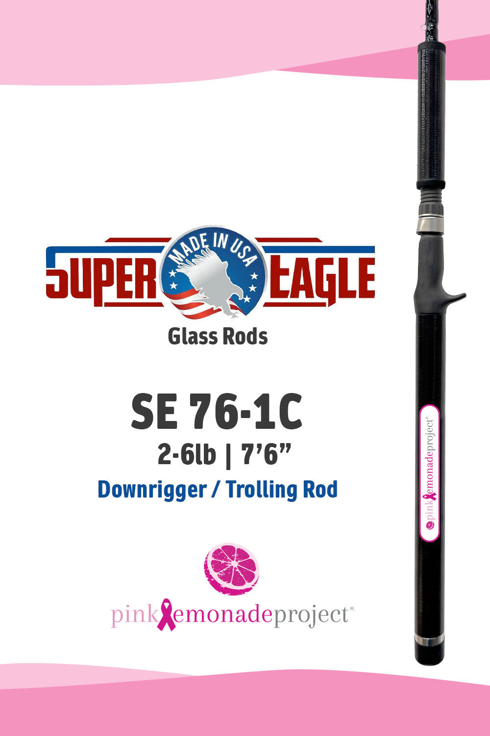 PINK LEMONADE - SEA761C • SE 76-1C | 7'6" | 2-6lbs (Spiral Wrapped)