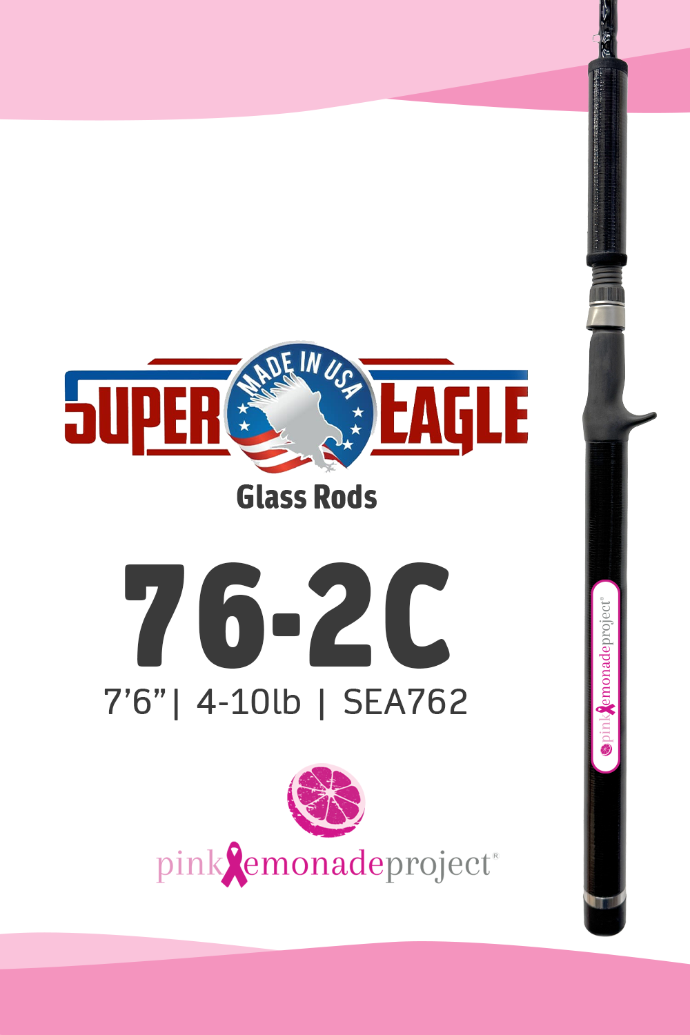 PINK LEMONADE - SEA762C • SE 76-2C | 7'6" | 4-10lbs (Spiral Wrapped)