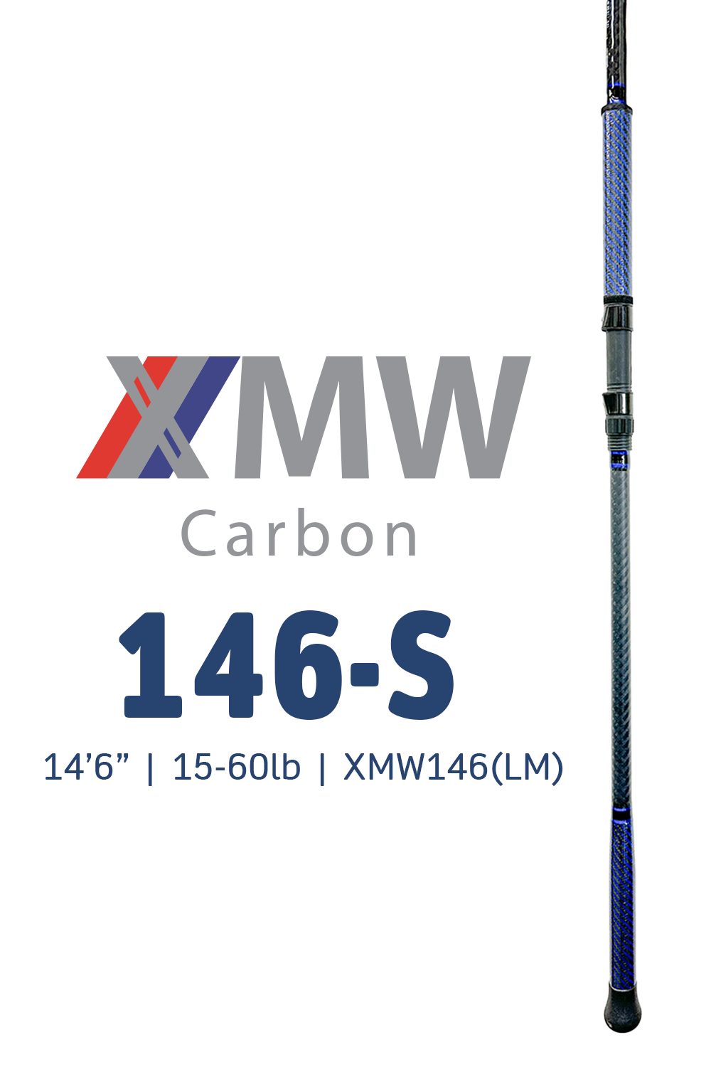 XMW 146-S | 14'6" | 15-60lbs | XMW146 (LR)
